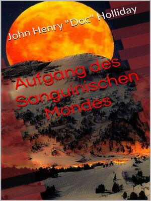 cover image of Aufgang des Sanguinischen Mondes